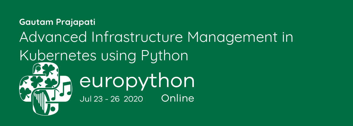 Advanced Infrastructure Management in Kubernetes using Python ...